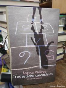 Livres d'occasion: Los Estados Carenciales. Ángela Vallvey. L.1405-1424